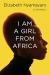 I Am a Girl From Africa Study Guide and Lesson Plans