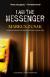 I Am the Messenger Study Guide by Markus Zusak