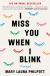 I Miss You When I Blink Study Guide by Mary Laura Philpott