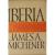 Iberia: Spanish Travels and Reflections Study Guide and Lesson Plans by James A. Michener