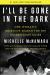 I'll Be Gone in the Dark Study Guide by Michelle McNamara