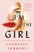 I'm the Girl Study Guide by Courtney Summers
