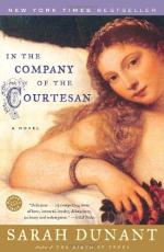 In the Company of the Courtesan by Sarah Dunant