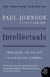 Intellectuals Study Guide and Lesson Plans by Paul Johnson (writer)