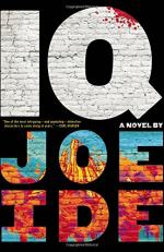 IQ: A Novel by Joe Ide