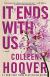 It Ends With Us Study Guide by Colleen Hoover