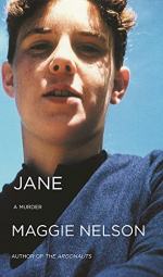 Jane by Maggie Nelson