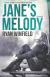 Jane's Melody Study Guide by Ryan Winfield