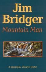 Jim Bridger, Mountain Man; a Biography by Stanley Vestal