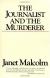 The Journalist and the Murderer Study Guide by Janet Malcolm