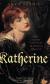 Katherine Study Guide and Lesson Plans by Anya Seton