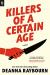 Killers of a Certain Age Study Guide by Deanna Raybourn
