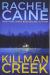 Killman Creek Study Guide by Rachel Caine