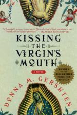 Kissing the Virgin's Mouth by Donna M. Gershten