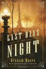 Last Days of Night by Graham Moore