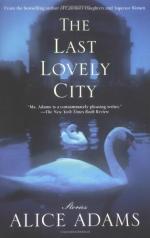 The Last Lovely City by Alice Adams