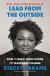 Lead From the Outside Study Guide by Stacey Abrams