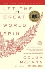 Let the Great World Spin: A Novel by Colum McCann