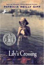 Lily's Crossing by Patricia Reilly Giff