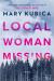 Local Woman Missing Study Guide and Lesson Plans by Mary Kubica 