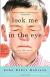 Look Me in the Eye: My Life with Asperger's Study Guide and Lesson Plans by John Elder Robison