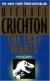 The Lost World Study Guide, Literature Criticism, and Lesson Plans by Michael Crichton