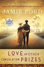 Love and Other Consolation Prizes by Ford, Jamie