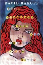 Love, Dishonor, Marry, Die, Cherish, Perish: A Novel by David Rakoff