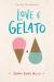 Love & Gelato Study Guide by Welch, Jenna Evans