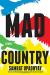 Mad Country Study Guide by Samrat Upadhyay