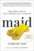 Maid Study Guide by Land, Stephanie 