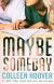 Maybe Someday Study Guide by Colleen Hoover
