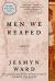 Men We Reaped Study Guide and Lesson Plans by Jesmyn Ward