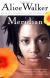 Meridian: A Novel  by Alice Walker
