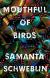Mouthful of Birds Study Guide by Samanta Schweblin