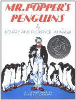 Mr. Popper's Penguins by Richard and Florence Atwater