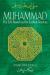Muhammad: His Life Based on the Earliest Sources Study Guide and Lesson Plans by Martin Lings