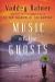 Music of the Ghosts Study Guide by Vaddey Ratner