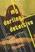 My Darling Detective Study Guide by Howard Norman