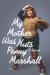 My Mother Was Nuts Study Guide by Penny Marshall