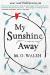 My Sunshine Away Study Guide by M.O. Walsh