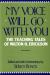 My Voice Will Go with You: The Teaching Tales of Milton H. Erickson, M.D. Study Guide and Lesson Plans by Sidney Rosen