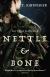 Nettle and Bone Study Guide by T. Kingfisher