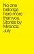 No One Belongs Here More Than You Study Guide and Lesson Plans by Miranda July