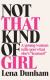 Not That Kind of Girl Study Guide by Lena Dunham