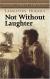 Not Without Laughter Encyclopedia Article, Study Guide, and Lesson Plans by Langston Hughes
