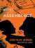 Notes on the Assemblage Study Guide by Juan Felipe Herrera