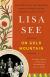 On Gold Mountain Study Guide by Lisa See