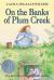 On the Banks of Plum Creek Study Guide by Laura Ingalls Wilder