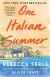 One Italian Summer Study Guide by Rebecca Serle